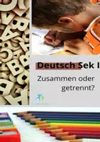Vorschau - Arbeitsblätter - getrennt oder zusammen? Merkblatt, Aufgaben, Lösungen - Deckblatt