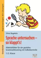 Vorschau - Arbeitsblätter - Sprache untersuchen – so klappt´s! 1./2. Klasse - Deckblatt