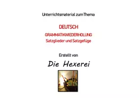 Vorschau - Arbeitsblätter - Lernzielkontrolle Satzglieder und Haupt- & Gliedsätze - Deckblatt