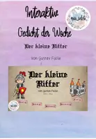 Vorschau - Stundenentwürfe - Gedicht der Woche Der kleine Ritter interaktiv - Deckblatt