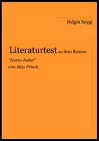 Vorschau - Arbeitsblätter - Literaturtest zu "Homo Faber" von Max Frisch - Deckblatt