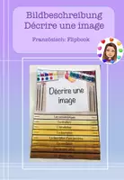 Vorschau - Mal- und Bastelvorlagen - Flipbook Französisch: Bildbeschreibung - Décrire une image - Deckblatt