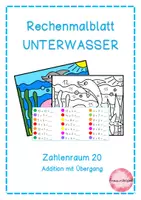 Vorschau - Arbeitsblätter - Rechenmalblatt UNTERWASSERWELT Addition im ZR 20 - Deckblatt