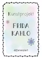 Vorschau - Arbeitsblätter - Kunstprojekt Frida Kahlo - Deckblatt