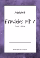 Vorschau - Unterrichtsreihen - Siebenerreihe Arbeitsheft: Einmaleins mit 7 - Deckblatt