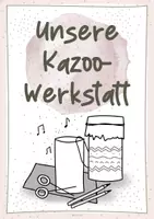 Vorschau - Arbeitsblätter - Die Kazoo-Werkstatt // Kazoo selber bauen und anwenden - Seite 2