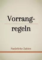 Vorschau - Präsentationen/Tafelbilder - Tafelbilder - Vorrangregeln bei natürlichen Zahlen - Deckblatt