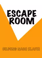 Vorschau - Spiele - Escape Room Bildung nach Klafki - Deckblatt