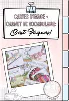 Vista previa - Unidades / Secuencias / Situaciones de Aprendizaje - Cartes d'image & Carnet de vocabulaire: C'est Pâques! (Pascua) - Portada