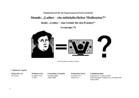Vorschau - Stundenentwürfe - Examenstunde Geschichte Luther Sek.1 - Seite 3