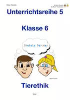 Vorschau - Unterrichtsreihen - Unterrichtsreihe 5 Klasse 6 Tierethik - Deckblatt