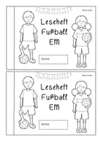 Vorschau - Arbeitsblätter - Fußball EM- Leseheft- Klasse 1 - Seite 1