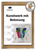 Vorschau - Arbeitsblätter - Kunststunde: Kunstwerk mit Betonung - Deckblatt