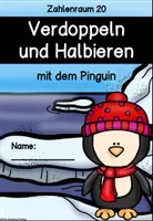 Vorschau - Arbeitsblätter - Arbeitsblätter - Halbieren und Verdoppeln mit dem Pinguin im Zahlenraum 20 - Seite 1