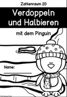 Vorschau - Arbeitsblätter - Arbeitsblätter - Halbieren und Verdoppeln mit dem Pinguin im Zahlenraum 20 - Seite 3