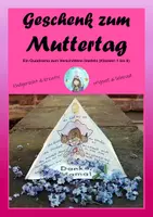 Vorschau - Mal- und Bastelvorlagen - Geschenk zum Muttertag (Quadrama basteln) - Deckblatt