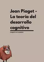 Vista previa - Unidades / Secuencias / Situaciones de Aprendizaje - Paquete de ahorro: Jean Piaget - La teoría del desarrollo cognitivo - Portada