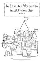 Vorschau - Arbeitsblätter - Adjektive Klasse 2 Grundschrift Forscherheft Wortarten - Seite 1