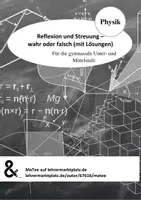 Vorschau - Arbeitsblätter - Lernerfolgskontrolle: Streuung, Reflexion, Reflexionsgesetz - Seite 1