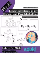 Vorschau - Arbeitsblätter - Ersatzwiderstände für Reihen- und Parallelschaltungen (+Lösung) - Deckblatt