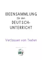 Vorschau - Anderer Materialtyp - Ideensammlung für den Deutschunterricht - Verfassen von Texten - Seite 2