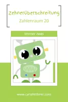 Vorschau - Spiele - Immer zwei Zehnerüberschreitung im Zahlenraum 20 - Deckblatt