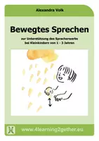 Vorschau - Unterrichtsreihen - Bewegtes Sprechen zur Unterstützung des Spracherwerbs - Deckblatt