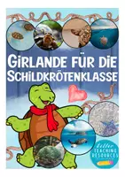 Vorschau - Mal- und Bastelvorlagen - Girlande Schulanfang Schildkrötenklasse Klassentier Schildkröte - Deckblatt