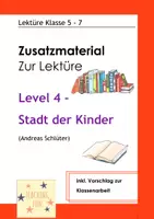 Vorschau - Stundenentwürfe - Materialpaket - Bundle - Level 4 Stadt der Kinder - Deckblatt