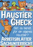 Vorschau - Arbeitsblätter - Materialpaket Haustiere / Haustier - Check Sachunterricht - Deckblatt