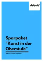 Vorschau - Arbeitsblätter - Sparpaket "Kunst in der Oberstufe" - Arbeitsblätter & Videos - Deckblatt