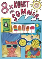Vorschau - Stundenentwürfe - XXL Sparpaket, 8 Kunstideen für den Sommer, Kunst Sommer in der Grundschule - Deckblatt