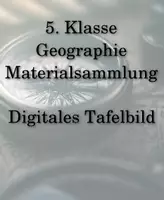 Vorschau - Präsentationen/Tafelbilder - Materialpaket 5. Klasse Geographie - Tafelbilder - Deckblatt
