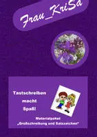 Vorschau - Arbeitsblätter - 10 - 12 Tastschreiben macht Spaß: Großschreibung und Satzzeichen - Deckblatt