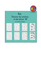 Aperçu - Apprentissages en autonomie - Kit pédagogique: Dessiner des nombres et des lettres 3D par petites étapes - Page de couverture