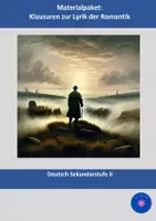 Vorschau - Klassenarbeiten - Materialpaket: Klausuren zur Lyrik der Romantik - Deckblatt