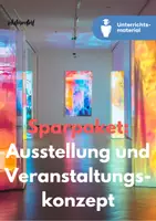 Vorschau - Unterrichtsreihen - Sparpaket: Ausstellungsgestaltung und Veranstaltungskonzept im Fach Kunst - Deckblatt