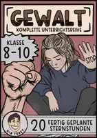 Vorschau - Unterrichtsreihen - Gewalt Ethik Klasse 8 - Deckblatt