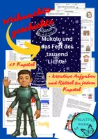 Vorschau - Unterrichtsreihen - Adventsgeschichte/Weihnachtsgeschichte "Mukolu und das Fest der tausend Lichter" Geschichte in 17 Kapiteln für jeden Tag - Deckblatt