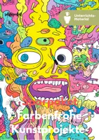 Vorschau - Arbeitsblätter - Farbenfrohe Kunstprojekte – Kreatives Sparpaket für Klasse 1–4 | Kunstunterricht Grundschule - Deckblatt