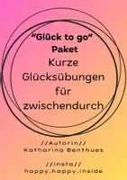 Vorschau - Bildkarten - "Glück to go" Paket - 50 Achtsamkeitsübungen für zwischendurch - Deckblatt