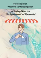 Vorschau - Arbeitsblätter - Materialpaket "Kreative Schreibaufgaben zu der Markisenmann mit Klassenarbeit“ - Deckblatt