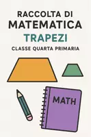 anteprima - Compiti in classe/Test - Raccolta di materiali Matematica: trapezi - Pagina di copertina