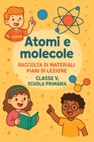 anteprima - Piani di lezione - Raccolta di materiali: Atomi e molecole (piani di lezione) - Pagina di copertina