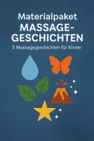 Vorschau - Präsentationen/Tafelbilder - Materialpaket Massagegeschichten – 5 Massagegeschichten für Kinder - Deckblatt