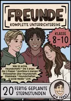 Vorschau - Stundenentwürfe - Freundschaft Klasse 8 Klasse 9 Klasse 10 - Deckblatt