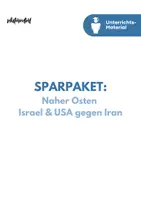 Vorschau - Unterrichtsreihen - Israel–USA–Iran Komplettpaket (Sek I) - ANGRIFF UND KRIEG im Nahen Osten | 1. März 2026 - Deckblatt