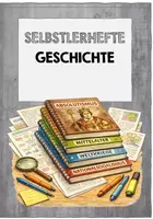 Vorschau - Stundenentwürfe - Materialpaket Selbstlernhefte Geschichte - Deckblatt
