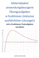 Vorschau - Arbeitsblätter - Materialpaket - Übungsaufgaben e-Funktionen mit Anwendungsbezug (inklusive Lösungen) - Deckblatt