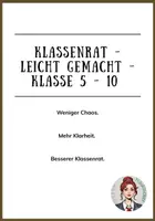 Vorschau - Arbeitsblätter - Klassenrat - leicht gemacht - Materialpaket Kl. 5-10 - Deckblatt